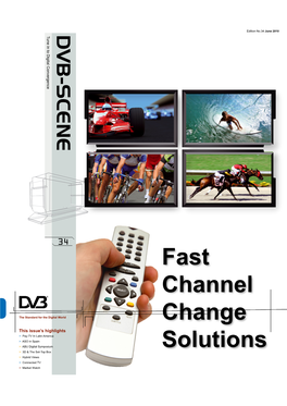 Fast Channel Change Solutions