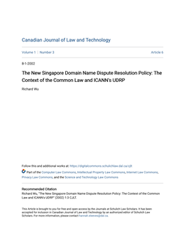The New Singapore Domain Name Dispute Resolution Policy: the Context of the Common Law and ICANN's UDRP