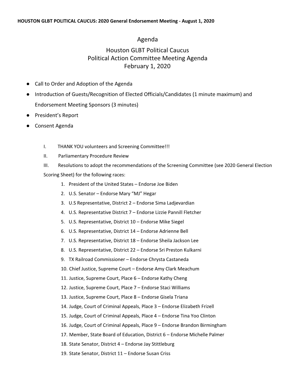 Agenda Houston GLBT Political Caucus Political Action Committee Meeting Agenda February 1, 2020