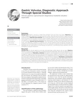 Gastric Volvulus, Diagnostic Approach Through Special Studies Vólvulo Gástrico: Aproximación Diagnóstica Mediante Estudios Especiales