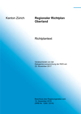 Kanton Zürich Regionaler Richtplan Oberland Richtplantext
