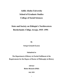 Addis Ababa University School of Graduate Studies College of Social Sciences State and Society on Ethiopia's Northwestern Bord