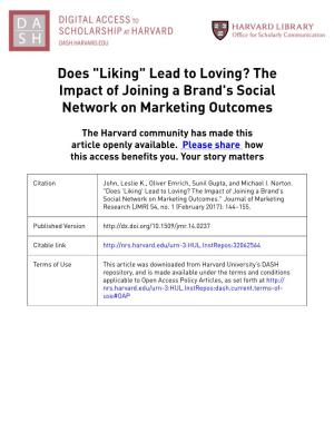 The Impact of Joining a Brand's Social Network on Marketing Outcomes