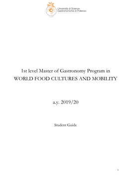 1St Level Master of Gastronomy Program in WORLD FOOD CULTURES and MOBILITY