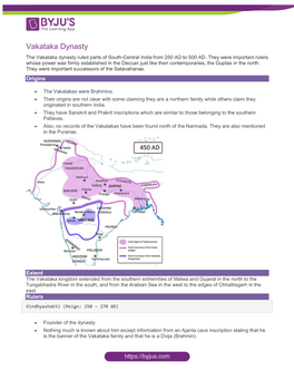 Vakataka Dynasty the Vakataka Dynasty Ruled Parts of South-Central India from 250 AD to 500 AD
