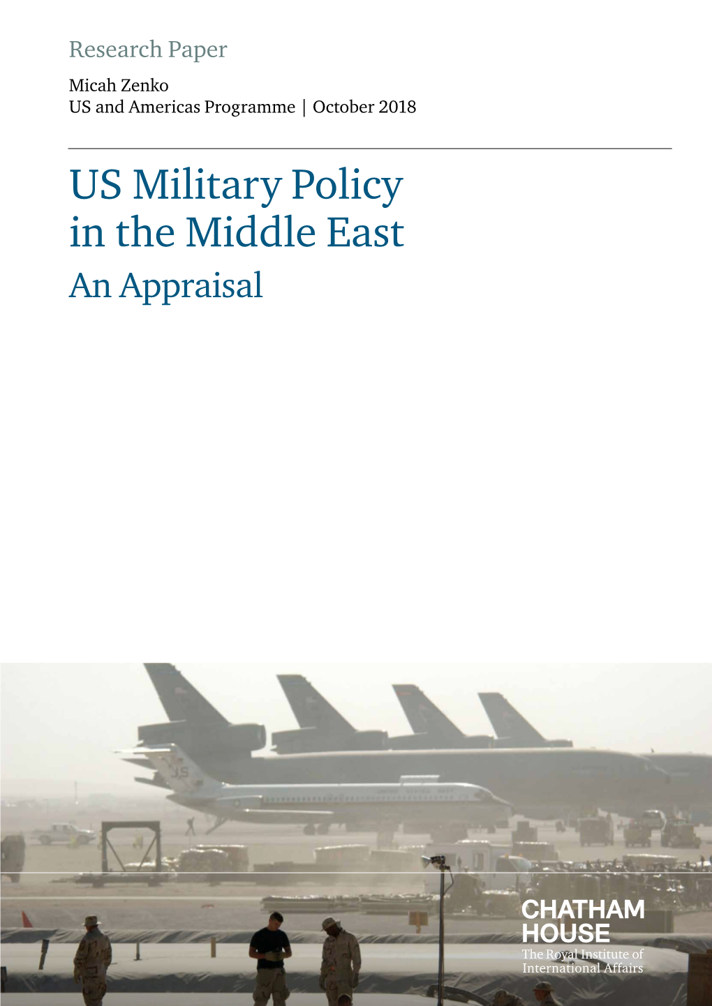 US Military Policy in the Middle East an Appraisal US Military Policy in the Middle East: an Appraisal