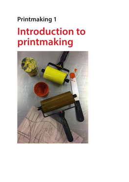 Introduction to Printmaking Open College of the Arts Michael Young Arts Centre Redbrook Business Park Wilthorpe Road Barnsley S75 1JN