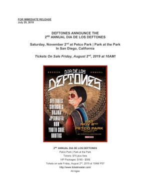 Deftones Announce 2Nd Annual Dia De Los Deftones