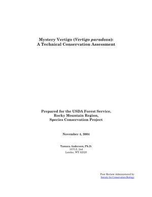 Vertigo Paradoxa): a Technical Conservation Assessment