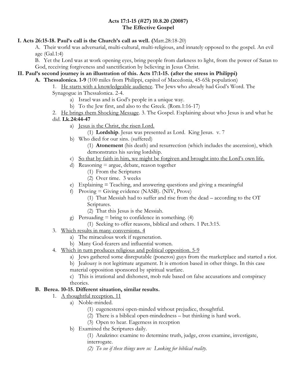 Acts 17:1-15 (#27) 10.8.20 (20087) the Effective Gospel