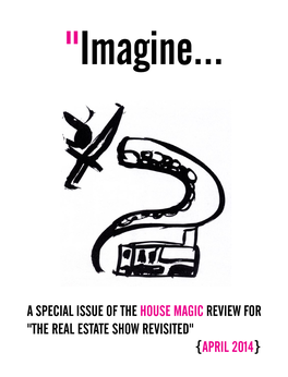 A Special Issue of Thehouse Magic Review for "The Real