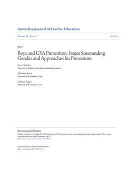 Boys and CSA Prevention: Issues Surrounding Gender and Approaches for Prevention Laura Scholes University of Sunshine Coast, Laura.Scholes@Qut.Edu.Au