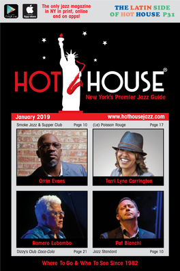 January 2019 Smoke Jazz & Supper Club Page 10 (Le) Poisson Rouge Page 17
