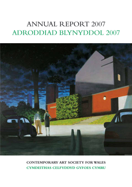 Annual Report 2007 Adroddiad Blynyddol 2007
