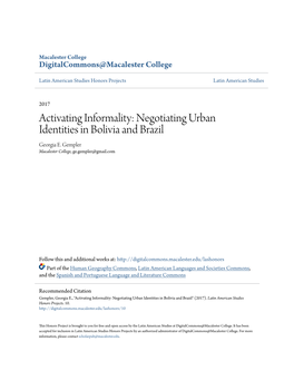 Activating Informality: Negotiating Urban Identities in Bolivia and Brazil Georgia E