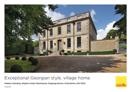 Exceptional Georgian Style, Village Home
