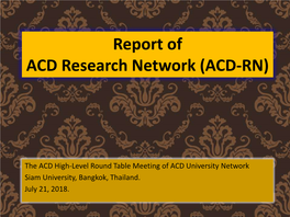 Report of ACD Research Network (ACD-RN)