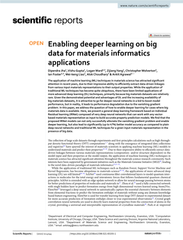 Enabling Deeper Learning on Big Data for Materials Informatics Applications