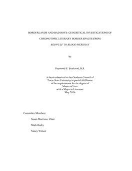 GEOCRITICAL INVESTIGATIONS of CHRONOTOPIC LITERARY BORDER SPACES from BEOWULF to BLOOD MERIDIAN By