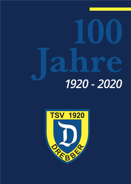 100 Jahre 1920 - 2020 EIN TEAM