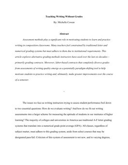 Teaching Writing Without Grades By: Michelle Cowan Abstract