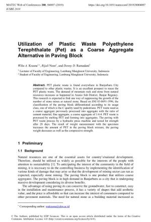 Utilization of Plastic Waste Polyethylene Terephthalate (Pet) As a Coarse Aggregate Alternative in Paving Block