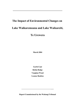 The Impact of Environmental Changes on Lake Waikaremoana and Lake