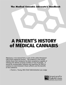 A PATIENT's HISTORY of MEDICAL CANNABIS