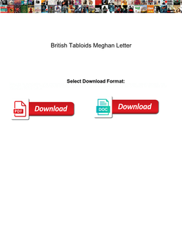 British Tabloids Meghan Letter