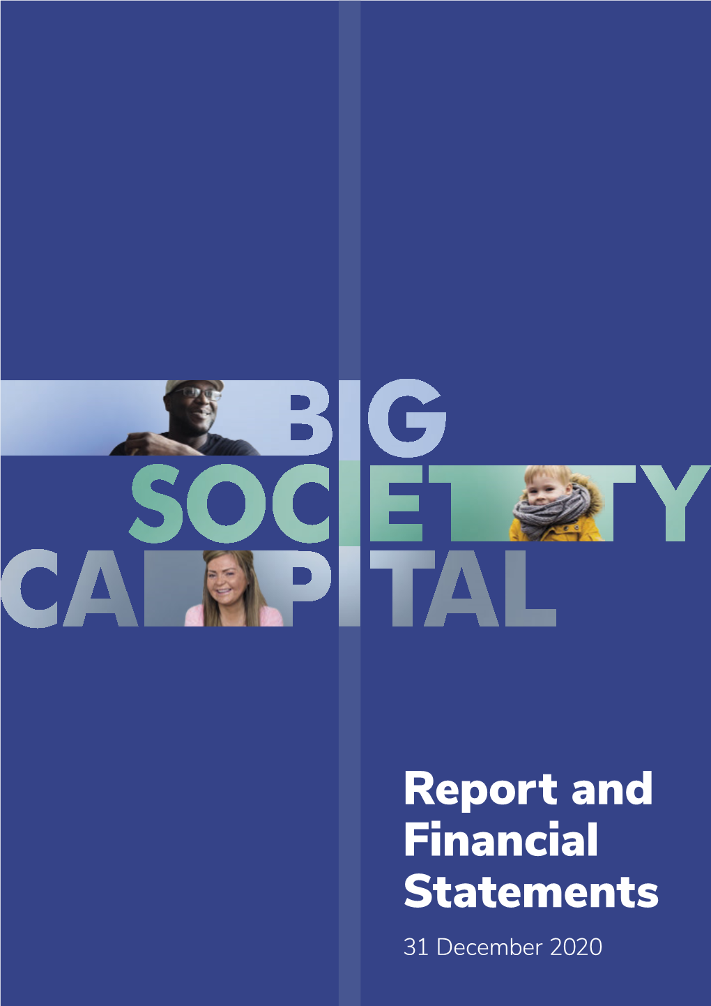 2020 Big Society Capital Report and Financial Statements