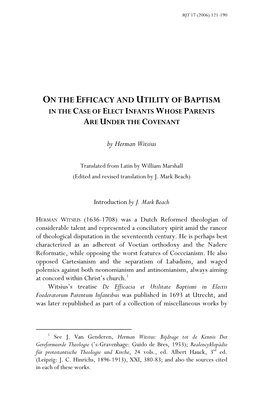 On the Efficacy and Utility of Baptism in the Case of Elect Infants Whose Parents Are Under the Covenant