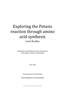 Exploring the Petasis Reaction Through Amino Acid Synthesis Lucie Bradley