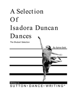A Selection of Isadora Duncan Dances the Shubert Selection