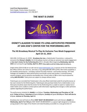 The Wait Is Over! Disney's Aladdin to Make Its Long