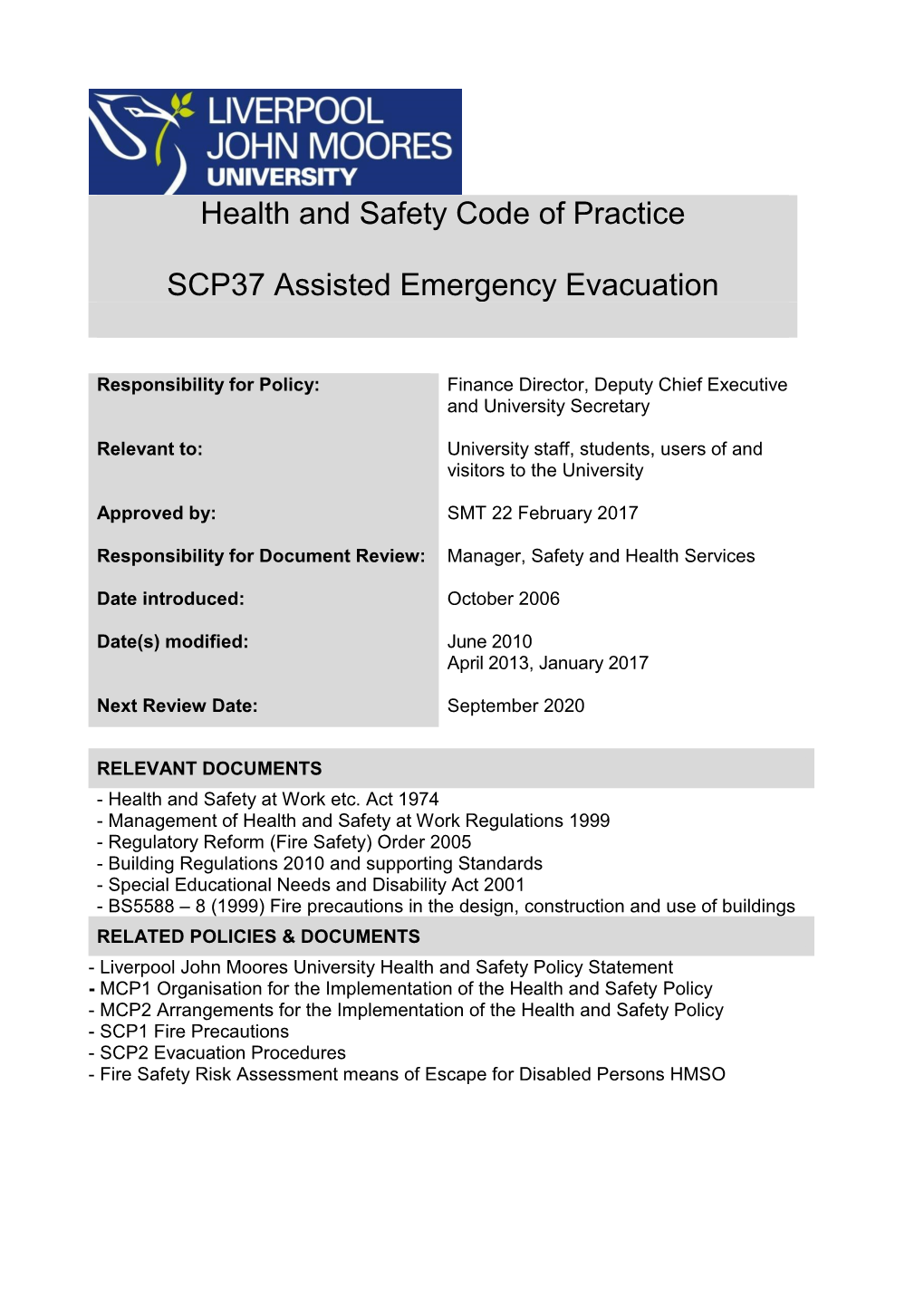 Health and Safety Code of Practice SCP37 Assisted Emergency