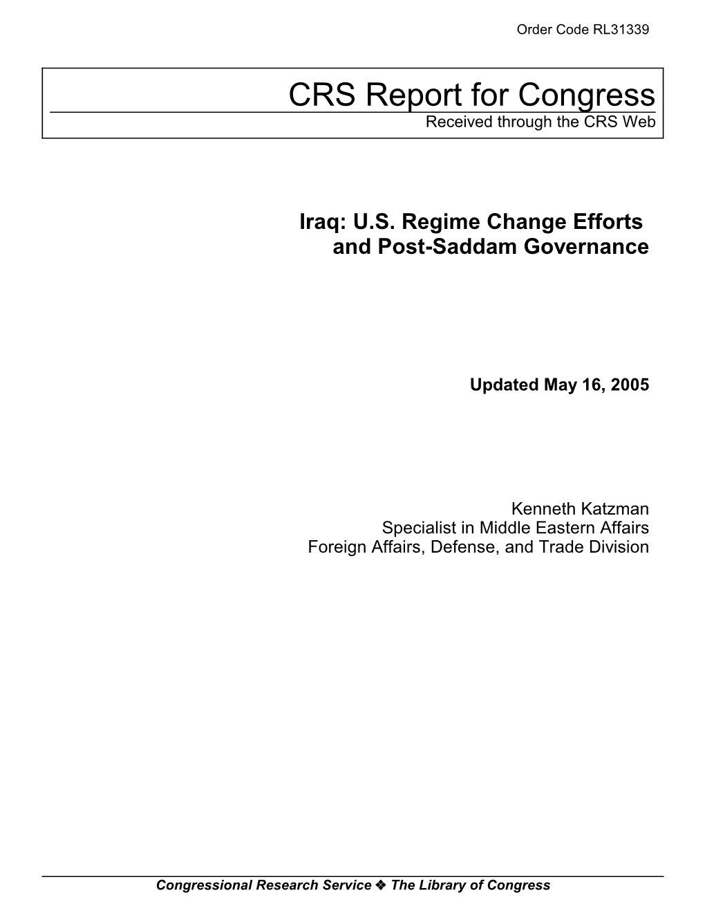 Iraq: U.S. Regime Change Efforts and Post-Saddam Governance