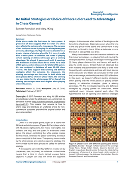 Do Initial Strategies Or Choice of Piece Color Lead to Advantages in Chess Games? Sameer Ponnaluri and Mary J King