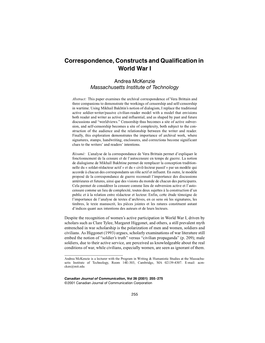 Correspondence, Constructs and Qualification in World War I