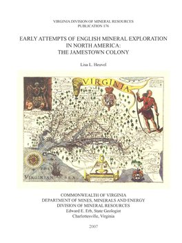 Earlyattempts of English Mineral Exploration in North America: the Jame,Stown Colony