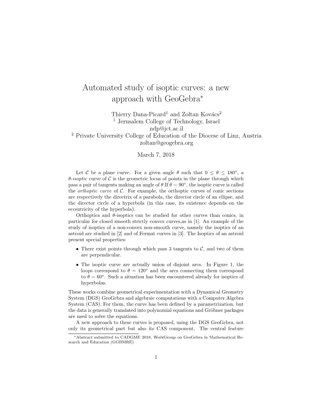 Automated Study of Isoptic Curves: a New Approach with Geogebra∗