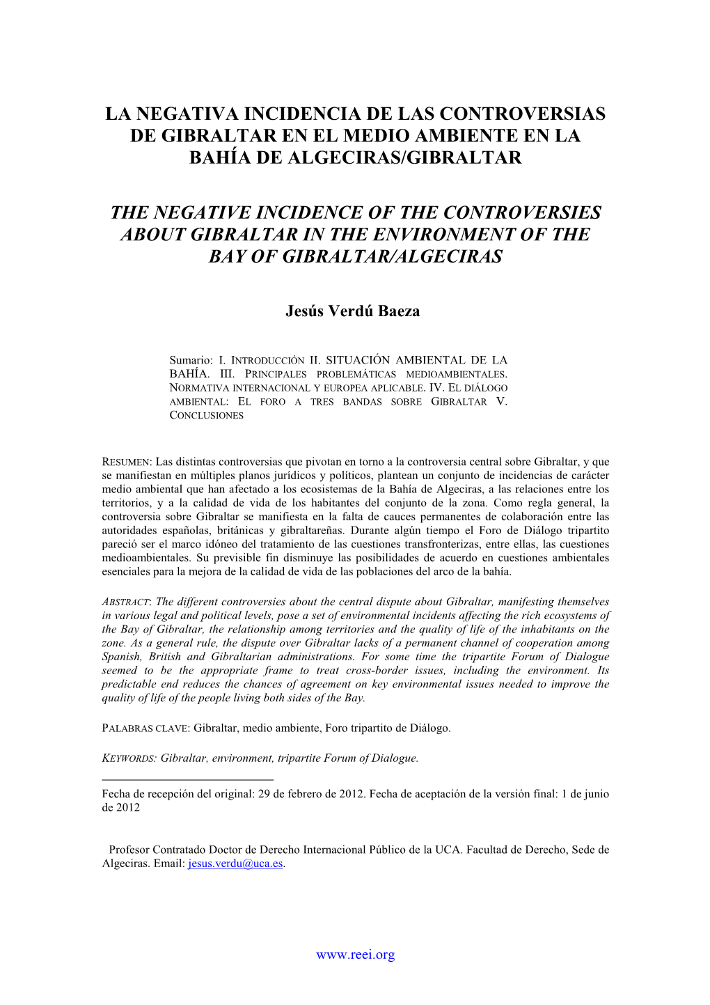 La Negativa Incidencia De Las Controversias De Gibraltar En El Medio Ambiente En La Bahía De Algeciras/Gibraltar