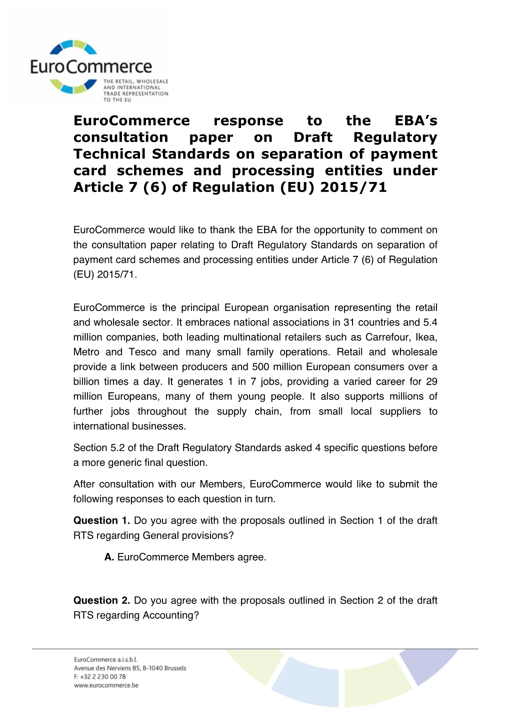 Euroc Response to Draft Paper on Regulatory Technical Standards