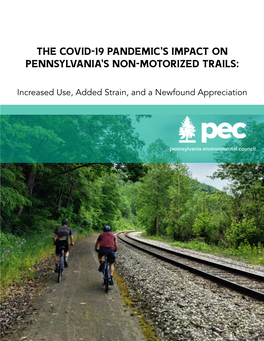 The COVID-19 Pandemic's Impact on Pennsylvania's Non-Motorized Trails