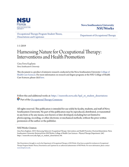 Harnessing Nature for Occupational Therapy: Interventions and Health Promotion Gina Ferra Kaplanis Nova Southeastern University