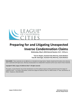 Preparing for and Litigating Unexpected Inverse Condemnation Claims Wednesday, May 4, 2016 General Session; 3:15 – 4:55 P.M