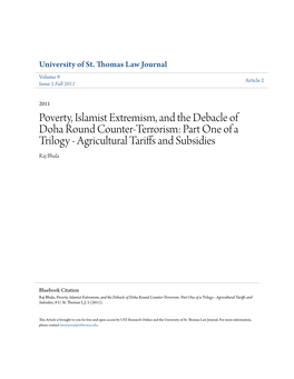 Poverty, Islamist Extremism, and the Debacle of Doha Round Counter-Terrorism: Part One of a Trilogy - Agricultural Tariffs and Subsidies Raj Bhala