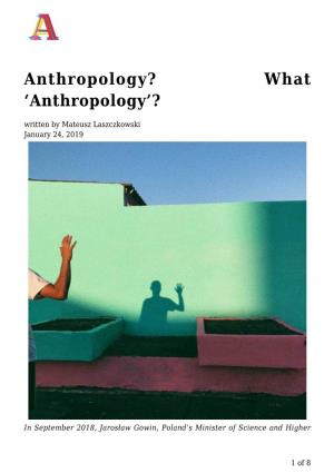 'Anthropology'?