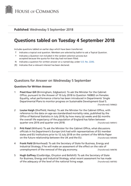 Questions Tabled on Tue 4 Sep 2018