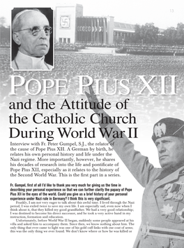 And the Attitude of the Catholic Church During World War II Interview with Fr