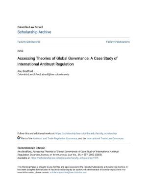 Assessing Theories of Global Governance: a Case Study of International Antitrust Regulation
